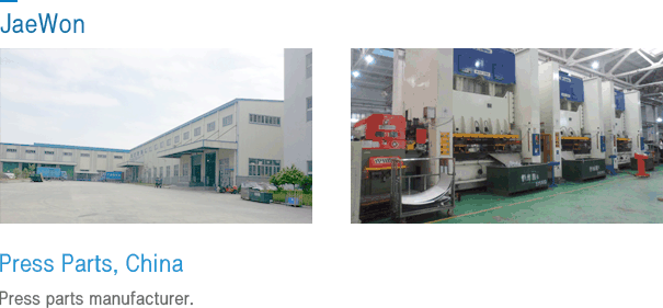 press parts, China : JaeWon